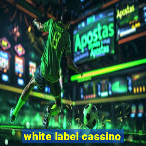 white label cassino